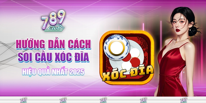 cách soi cầu xóc đĩa