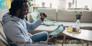 Câu Chuyện Của Anh Dương Hùng Vương - Kiếm 100 Triệu